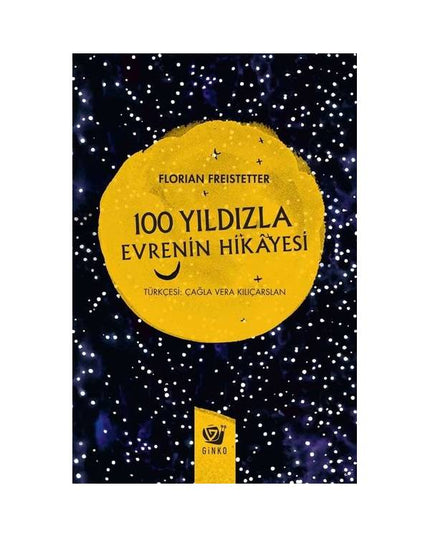 100 Yıldızla Evrenin Hikayesi kitap kapağı