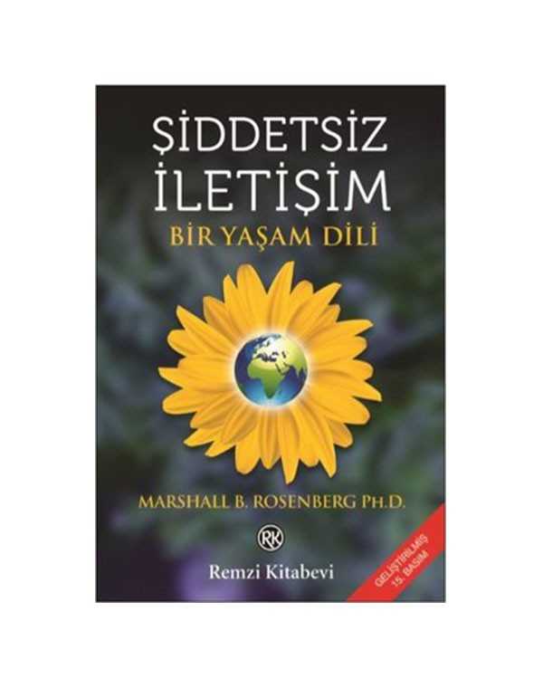 Şiddetsiz İletişim Bir Yaşam Dili kitap kapağı
