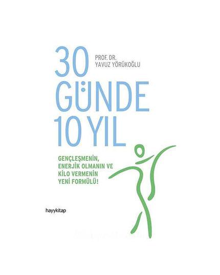 30 Günde 10 Yıl kitap kapağı