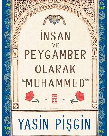 İnsan ve Peygamber Olarak Hz. Muhamme cover image