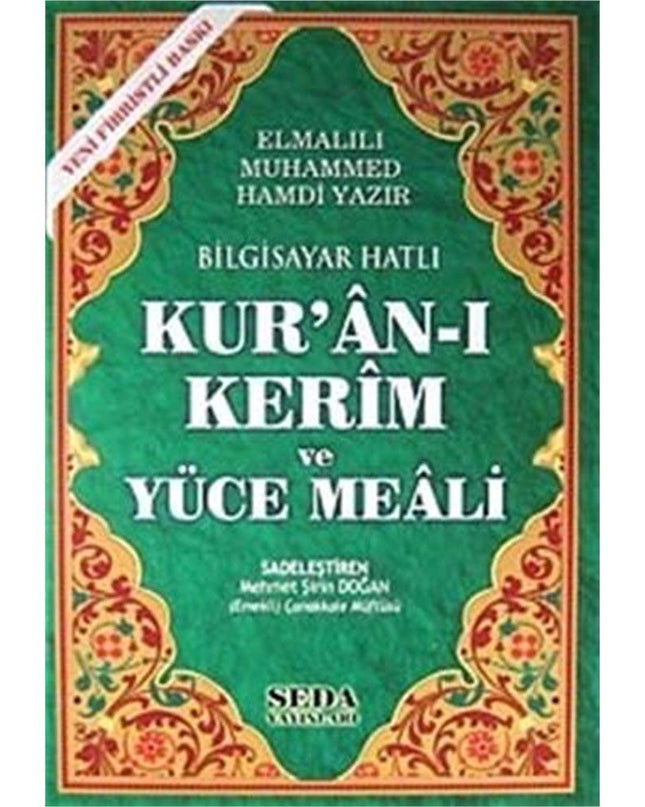 Bilgisayar Hatli Kur'an-i Kerim ve Yuce Meali (Rahle Boy, Kod:150) cover image