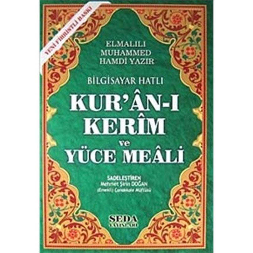 Bilgisayar Hatli Kur'an-i Kerim ve Yuce Meali (Rahle Boy, Kod:150) cover image