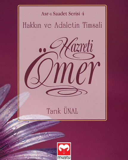 Asrı Saadet Serisi 4 - Hz. Ömer
