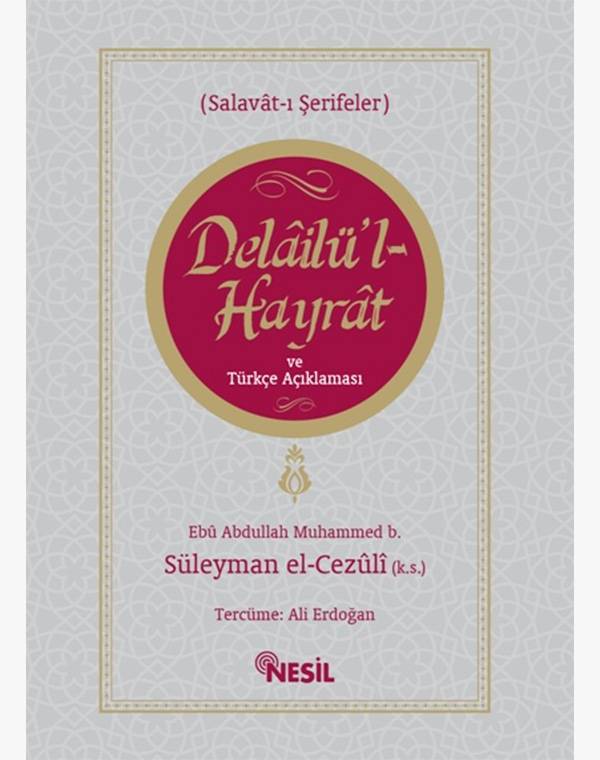 Delailü'l Hayrat ve Türkçe Açıklama kitap kapağı