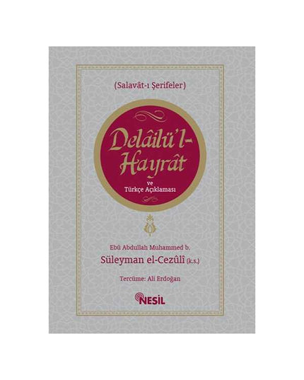Delâilü'l-Hayrât ve Türkçe Açıklaması kitap kapağı