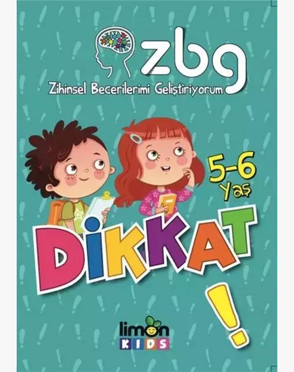 Dikkat 5-6 Yaş-Zihinsel Becerilerimi Geliştiriyorum kitap kapağı
