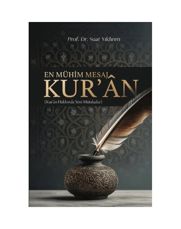 En Mühim Mesaj Kuran - Suat Yildirim kitap kapağı