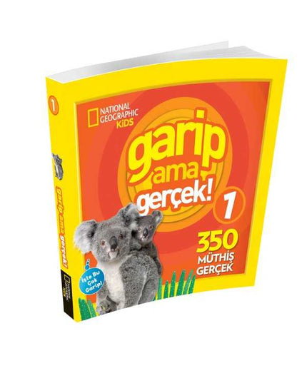 Garip Ama Gerçek! 1 (350 Müthiş Gerçek ) kitap kapağı