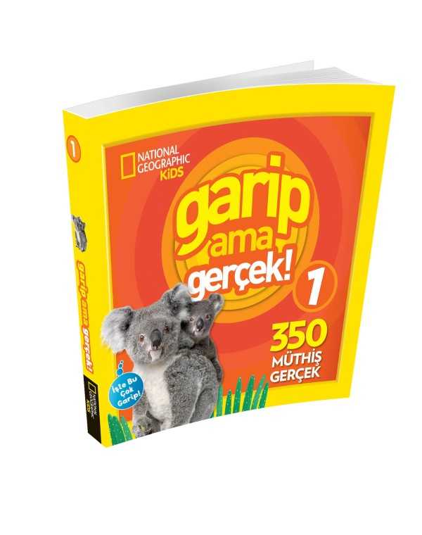Garip Ama Gerçek! 1 (350 Müthiş Gerçek ) kitap kapağı