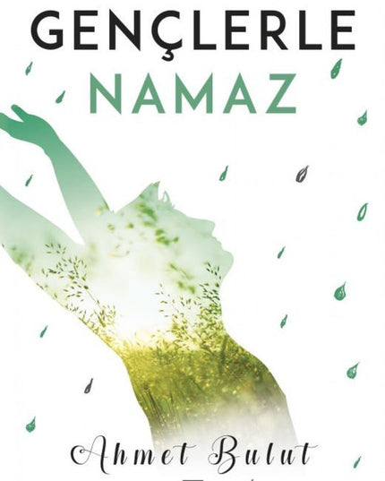 Gençlerle Namaz