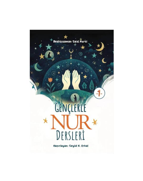 Genclerle Nur Dersleri - 1