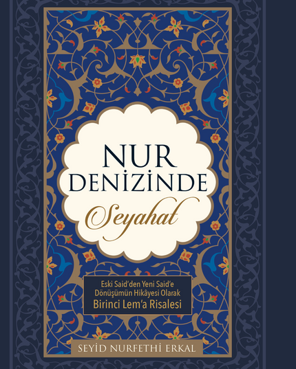 Nur Denizinde Seyahat - Seyid Nurfethi Erkal