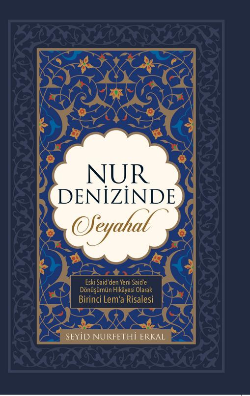 Nur Denizinde Seyahat - Seyid Nurfethi Erkal
