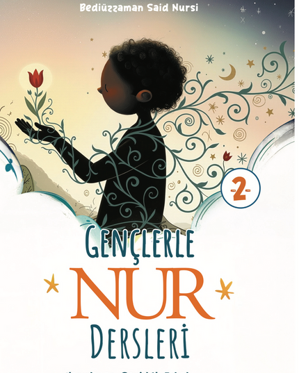 Gençlerle Nur Dersleri 2 – Seyid Nurfethi Erkal – Süreyya Kitap