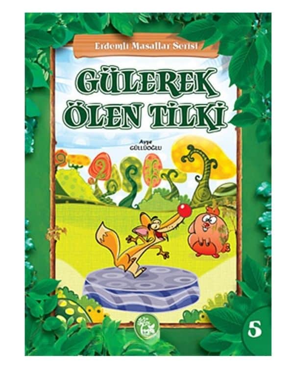 Gülerek Ölen Tilki / Erdemli Masallar Serisi kitap kapağı