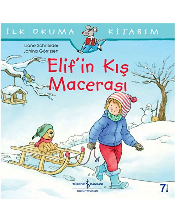 İlk Okuma Kitabım-Elif'in Kış Macerası kitap kapağı