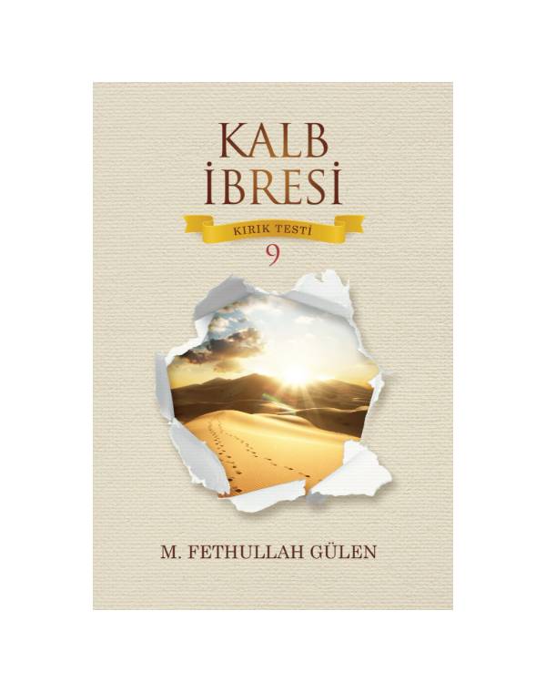 Kalb İbresi – Kırık Testi 9