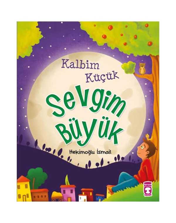 Kalbim Küçük Sevgim Büyük kitap kapağı