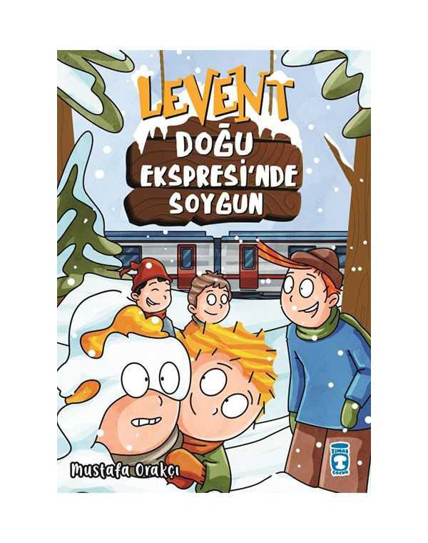 Levent-Doğu Ekspresinde Soygun kitap kapağı