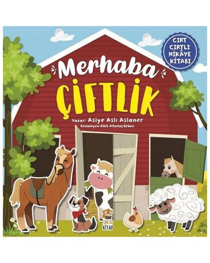 Merhaba Çiftlik (Cırt Cırtlı Hikâye Kitabı) kitap kapağı