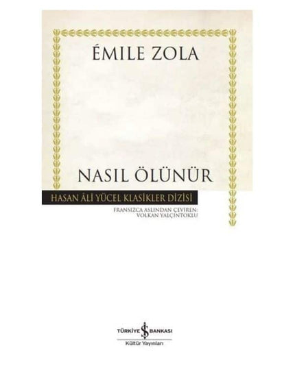 Nasıl Ölünür - Hasan Ali Yücel Klasikler kitap kapağı