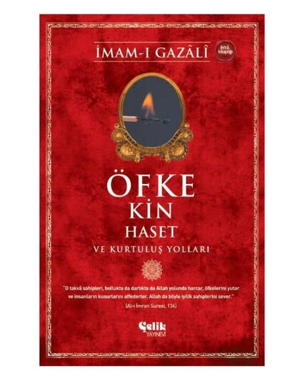 Öfke Kin Haset ve Kurtuluş Yolları kitap kapağı