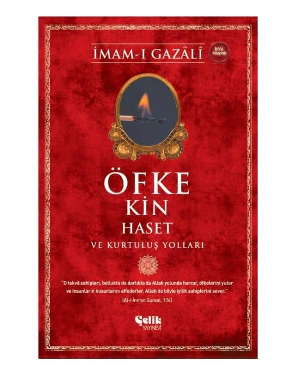 Öfke Kin Haset ve Kurtuluş Yolları kitap kapağı