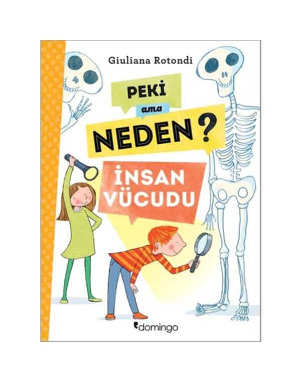 Peki Ama Neden? / İnsan Vücudu kitap kapağı