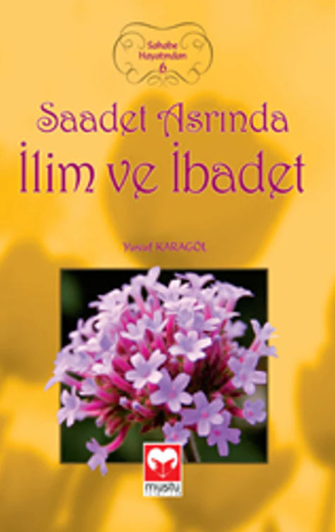 Sahabe Hayatından 6