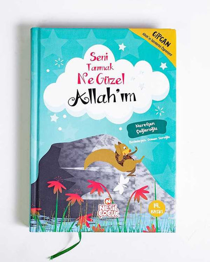 Seni Tanımak Ne Güzel Allah’ım ciltli kitap kapağı