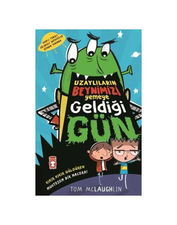 Uzaylıların Beynimizi Yemeye Geldiği Gün kitap kapağı