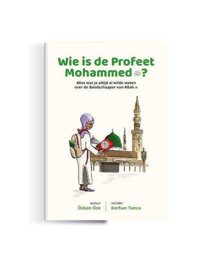 Wie is de Profeet Mohammed? - Kinderboek kitap kapağı