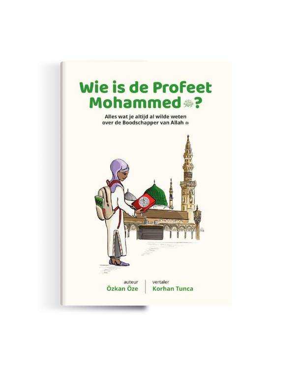 Wie is de Profeet Mohammed? - Kinderboek kitap kapağı