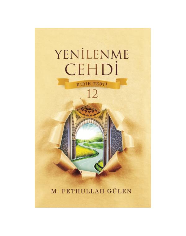 Yenilenme Cehdi (Kırık Testi 12)