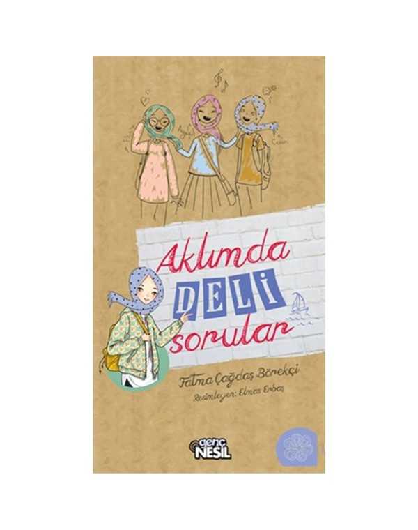 Aklımda Deli Sorular kitap kapağı