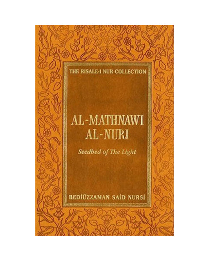 Al-Mathnawi Al-Nuri: Seedbed of the Light