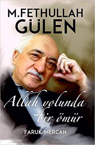 Allah Yolunda Bir Ömür kitap kapağı – Faruk Mercan
