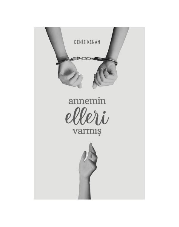 Annemin Elleri Varmış
