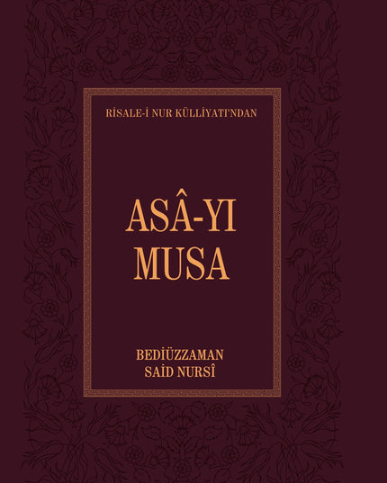 Asâ-yı Musa - Kitap Oku