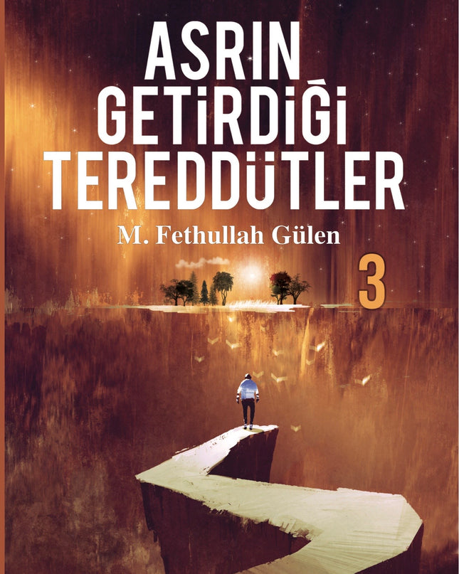 Asrın Getirdiği Tereddütler - 3