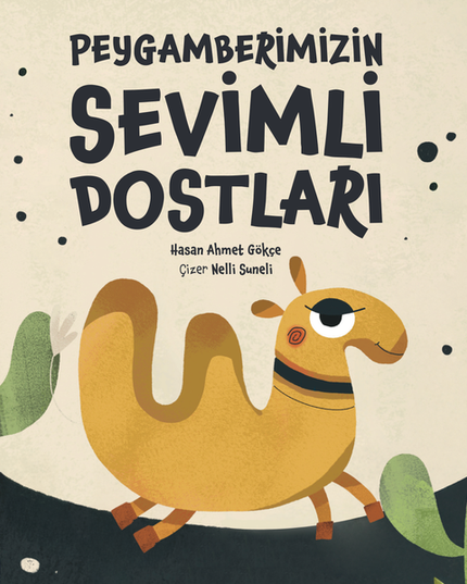 Peygamberimizin Sevimli Dostları