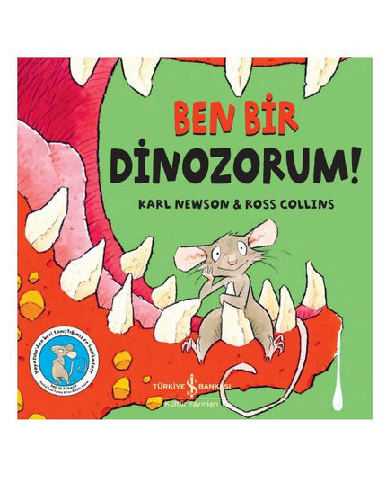Ben Bir Dinozorum! kitap kapağı