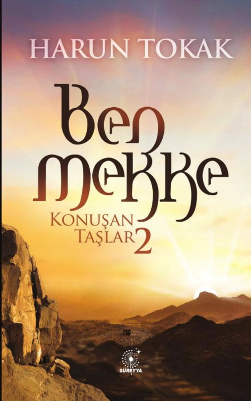 Ben Mekke - Konuşan Taşlar 2 kitap kapağı – Harun Tokak