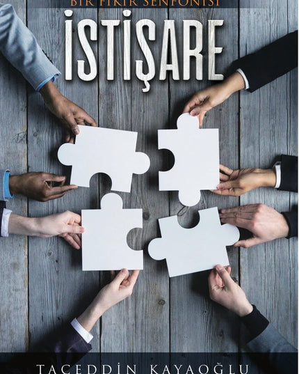Bir Fikir Senfonisi İstişare kitap kapağı – Taceddin Kayaoğlu