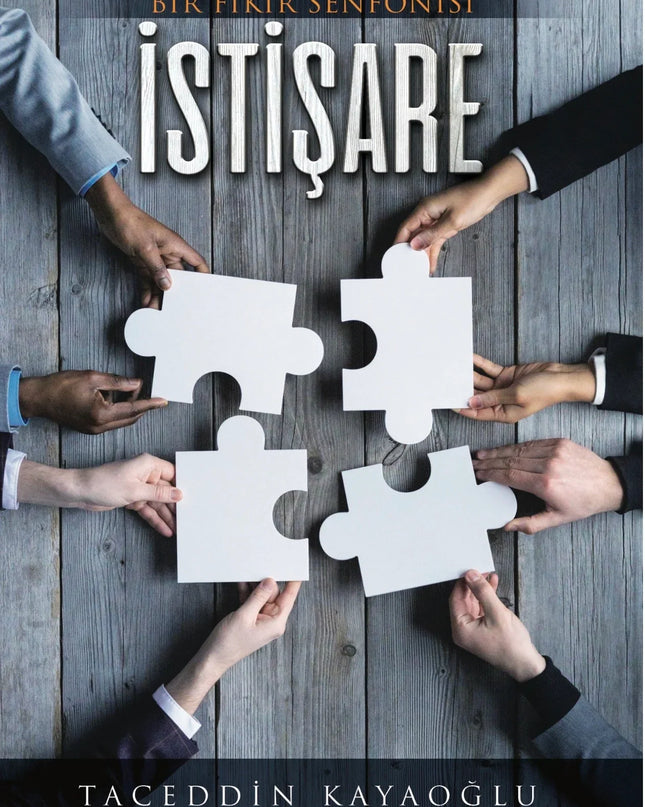 Bir Fikir Senfonisi İstişare kitap kapağı – Taceddin Kayaoğlu