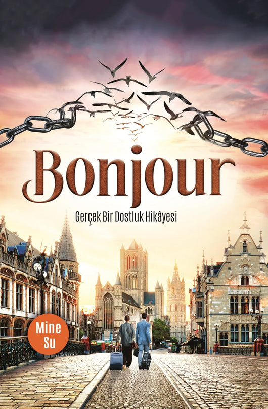 Bonjour - Gerçek Bir Dostluk Hikayesi kitap kapağı – Süreyya Kitap