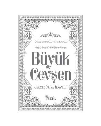 Büyük Cevşen - Hizb-ü Envari'l-Hakaikı'n Nuriye kitap kapağı