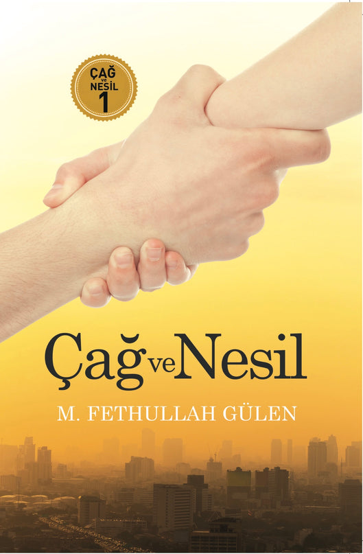 Çağ ve Nesil 1 kitap kapağı – M. Fethullah Gülen