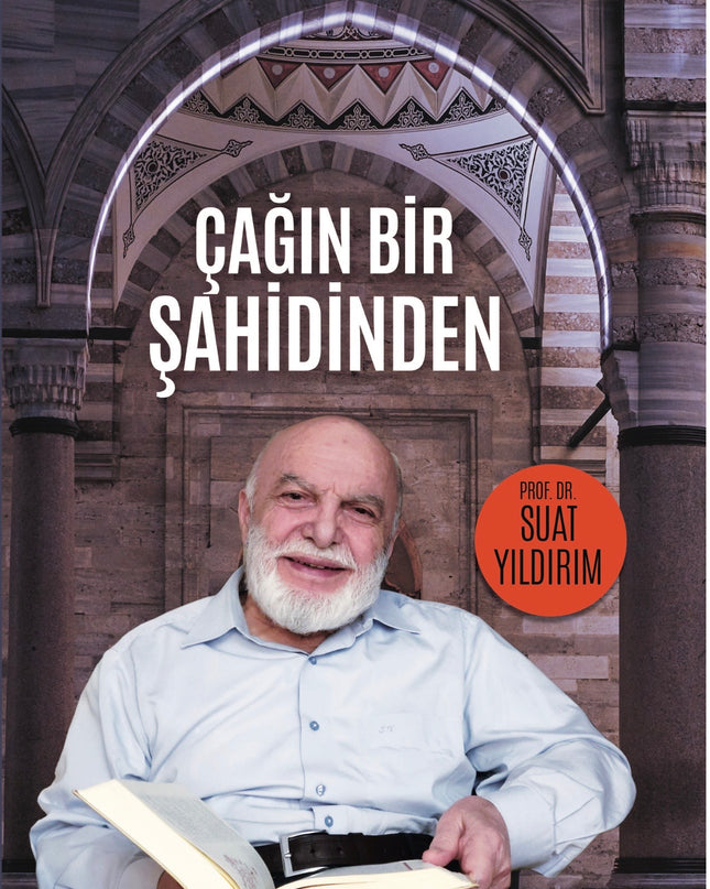 Çağın Bir Şahidinden kitap kapağı – Süreyya Kitap