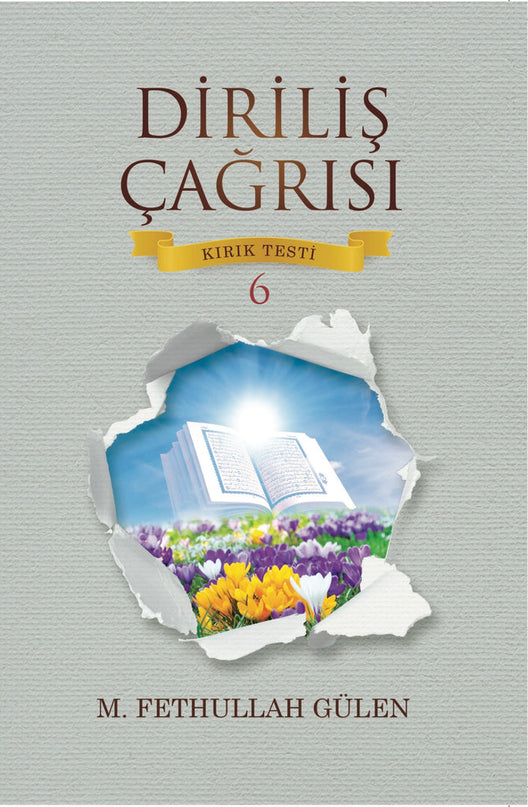 Kırık Testi 6 Diriliş Çağrısı